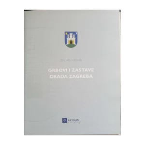 Željko Heimer: Grbovi i zastave grada Zagreba
