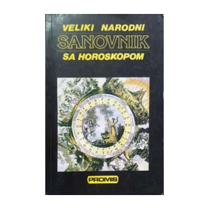 Mijović Miličko: Veliki narodni sanovnik sa horoskopom