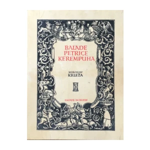 Miroslav Krleža: Kervave krinike glas 1972.