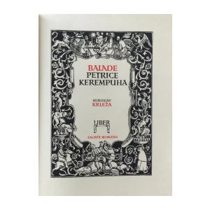 Miroslav Krleža: Kervave krinike glas 1972.