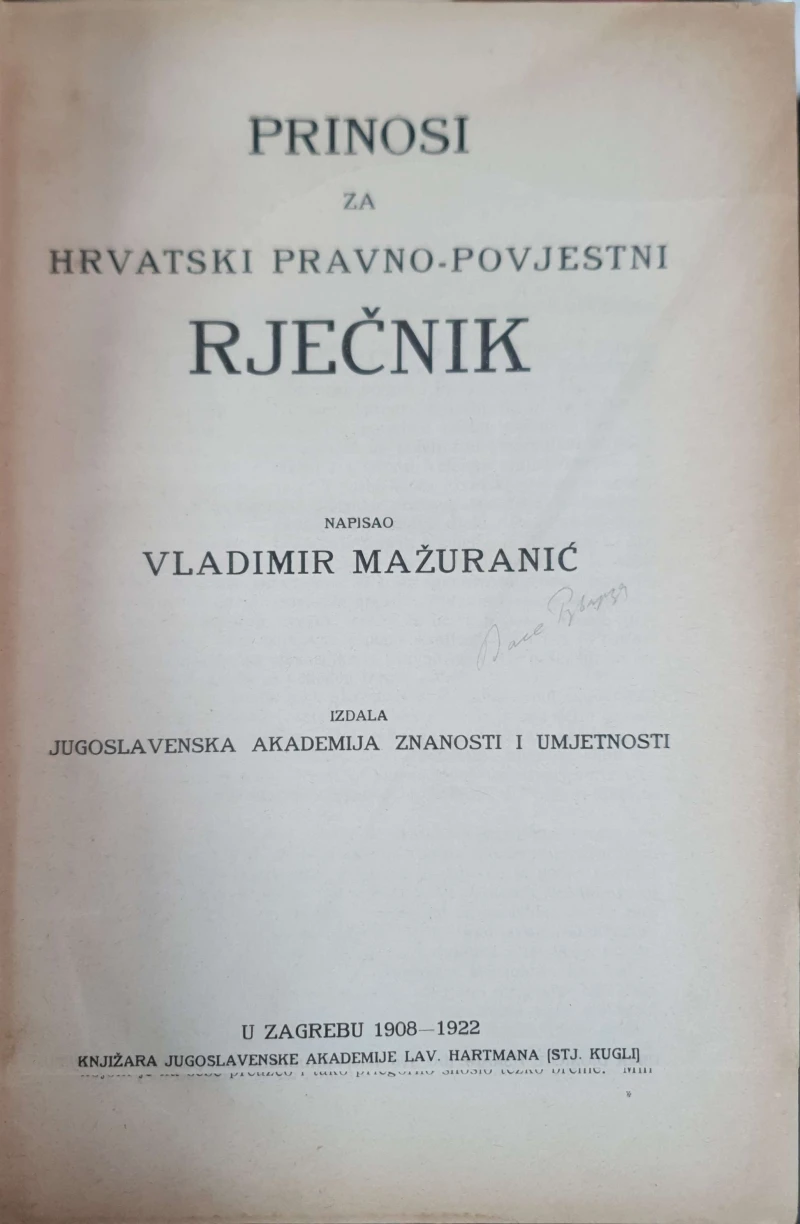 Vladimir Mažuranić: Prinosi za hrvatski pravno-povjestni rječnik