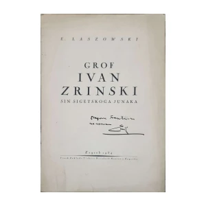 Emilij Laszowski: Grof Ivan Zrinski – sin sigetskoga junaka
