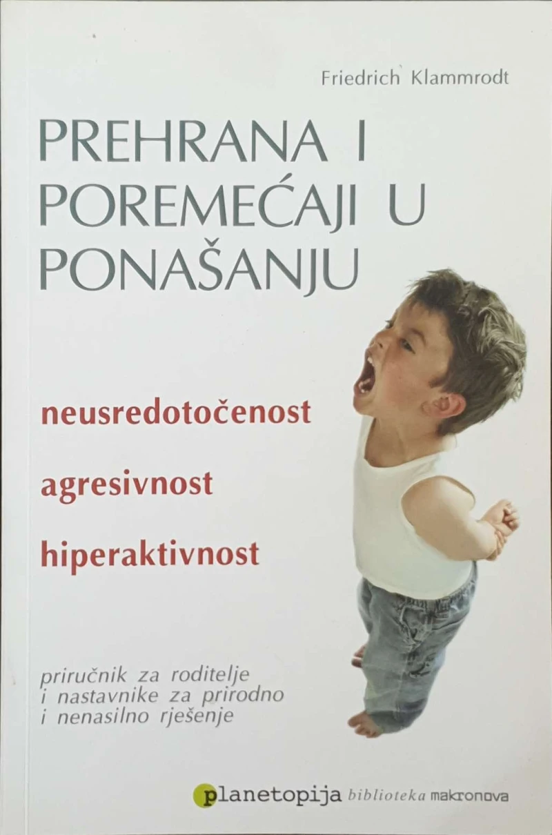 Friedrich Klammrodt: Prehrana i poremećaji u ponašanju