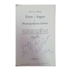 Aba Aziz Makaja: Eros i logos ili Prosvijetljena ljubav