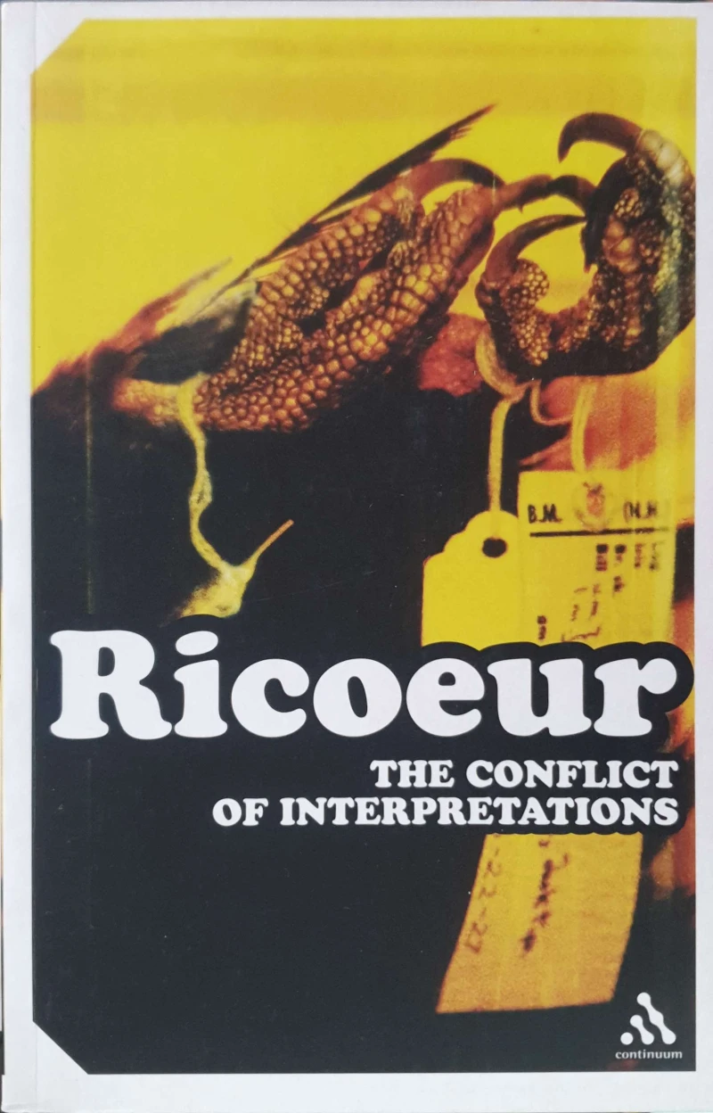 Paul Ricoeur: The Conflict of Interpretations