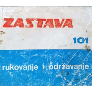 Zastava 101: rukovanje i održavanje