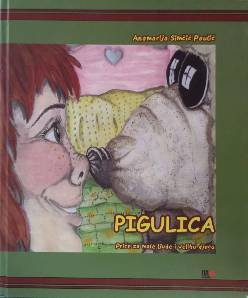 Anamarija Simčić Paulić: Pigulica