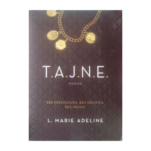 L. Marie Adeline: T.A.J.N.E