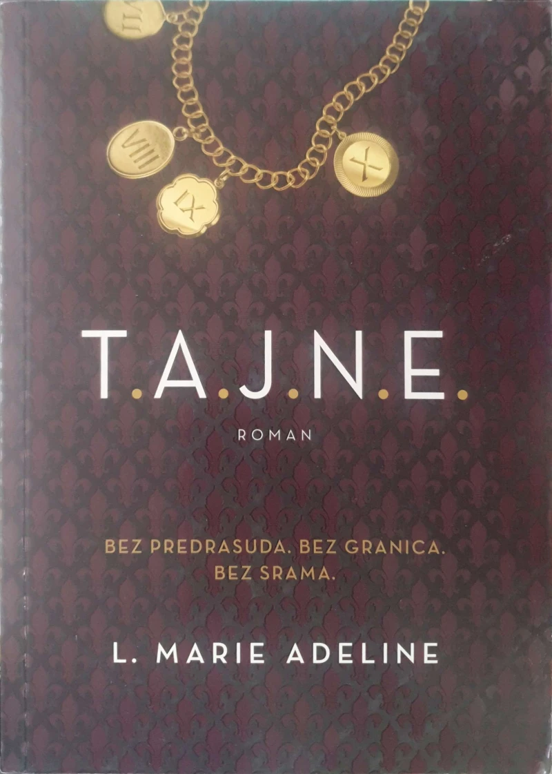 L. Marie Adeline: T.A.J.N.E