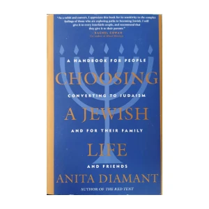 Anita Diamant: Choosing a Jewish Life