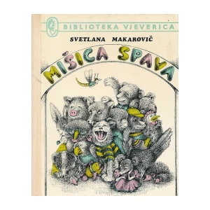 Makarovič Svetlana: Mišica spava