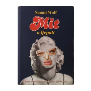Naomi Wolf: Mit o ljepoti