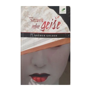 Arthur Golden: Sjećanja jedne gejše