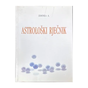 Zdenka Andrijić: Astrološki rječnik