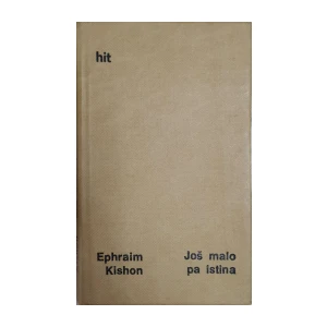 Ephraim Kishon: Još malo pa istina