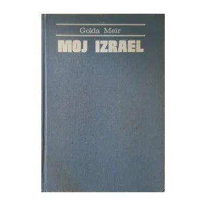 Golda Meir: Moj Izrael