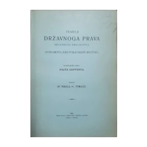 Nikola Tomašić: Temelji državnog prava hrvatskog kraljevstva