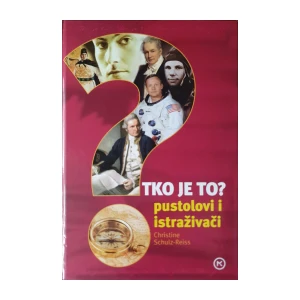 Christine Schulz-Reiss: Tko je to? pustolovi i istraživači