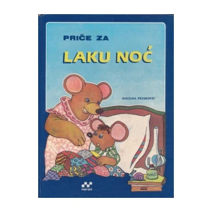 Pejaković Snježana: Priče za laku noć