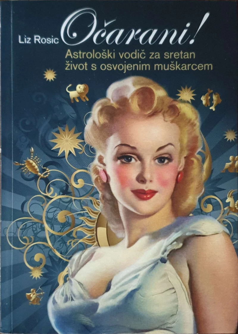Liz Rosic: Očarani!