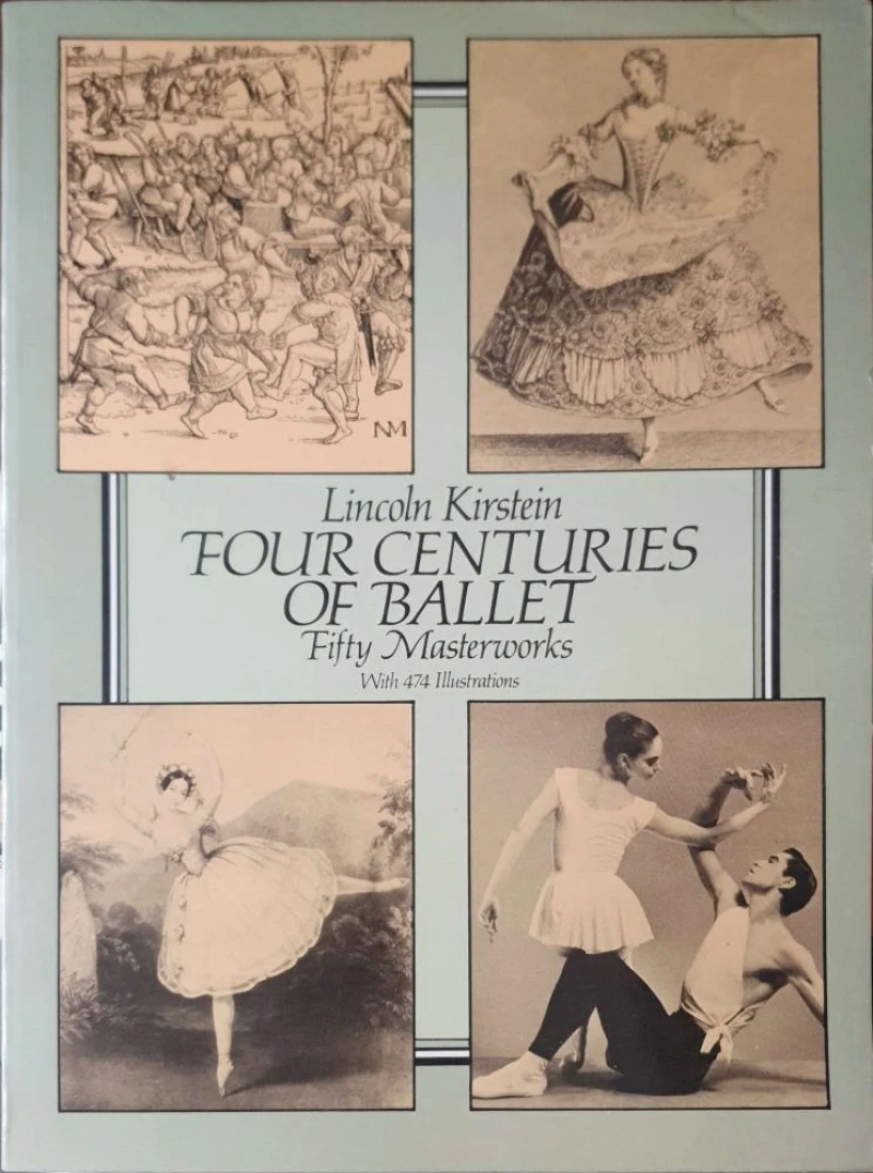 Lincoln Kirstein: Four centuries of Ballet