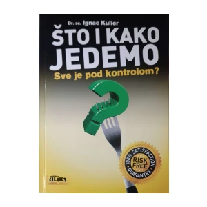 Ignac Kulier: Što i kako jedemo