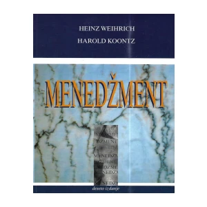 Weihrich: Koontz: Menadžment