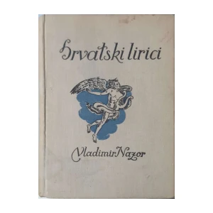 Vladimir Nazor: Hrvatski lirici