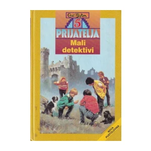 Blyton Enid: 5 prijatelja Mali detektivi
