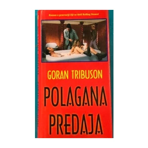 Goran Tribuson : Polagana predaja