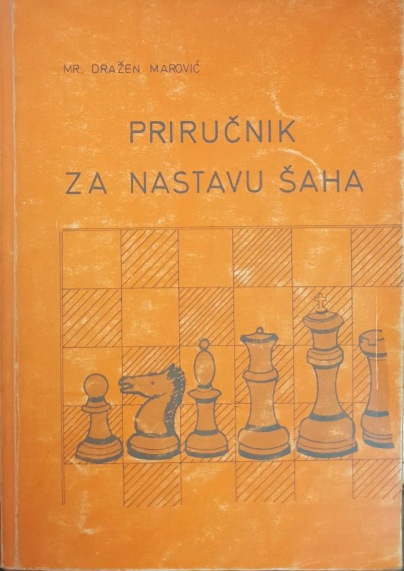 Dražen Marović: Priručnik za nastavu šaha