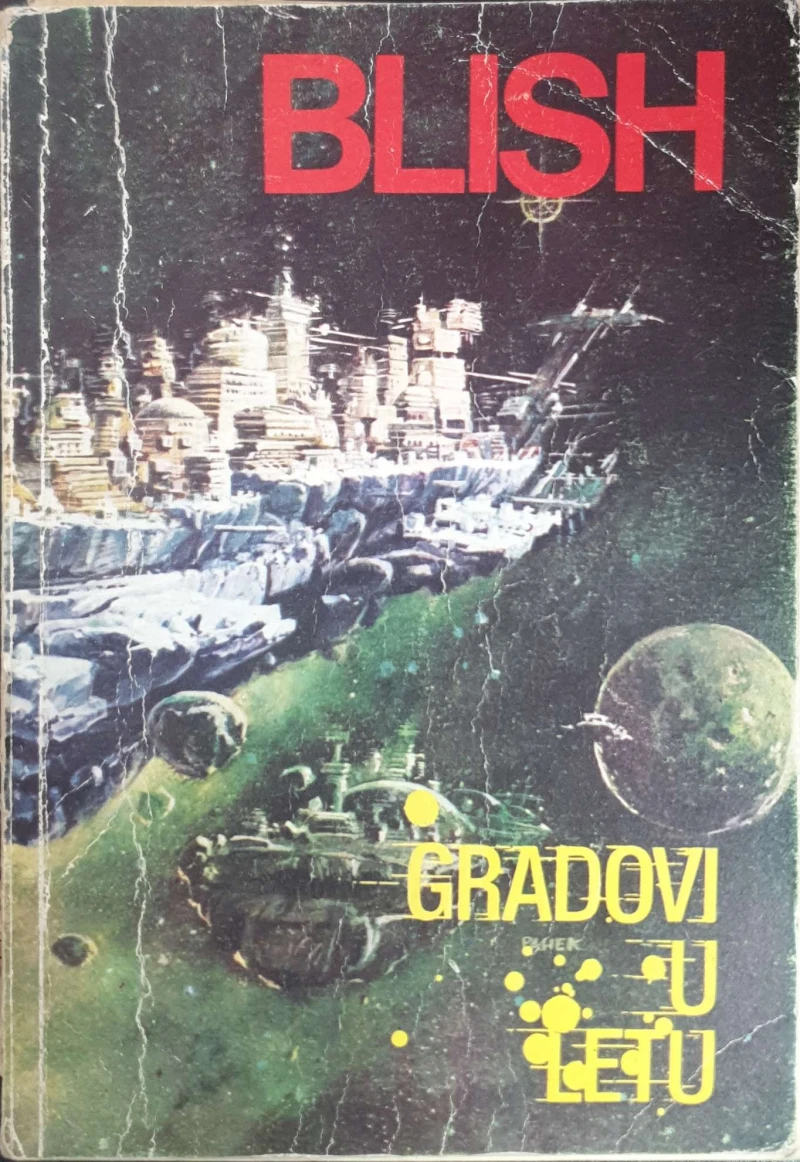 Džeims Bliš: Gradovi u letu
