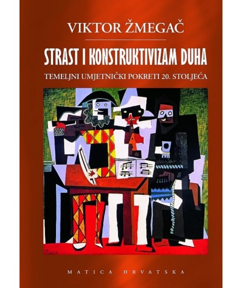 Žmegač Viktor: Strast i konstruktivizam duha