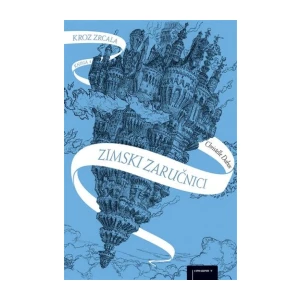Dabos Christelle: Zimski zaručnici: Kroz zrcala