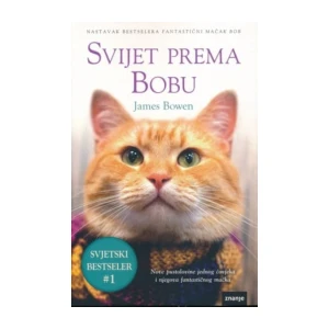 Bowen James: Svijet prema Bobu