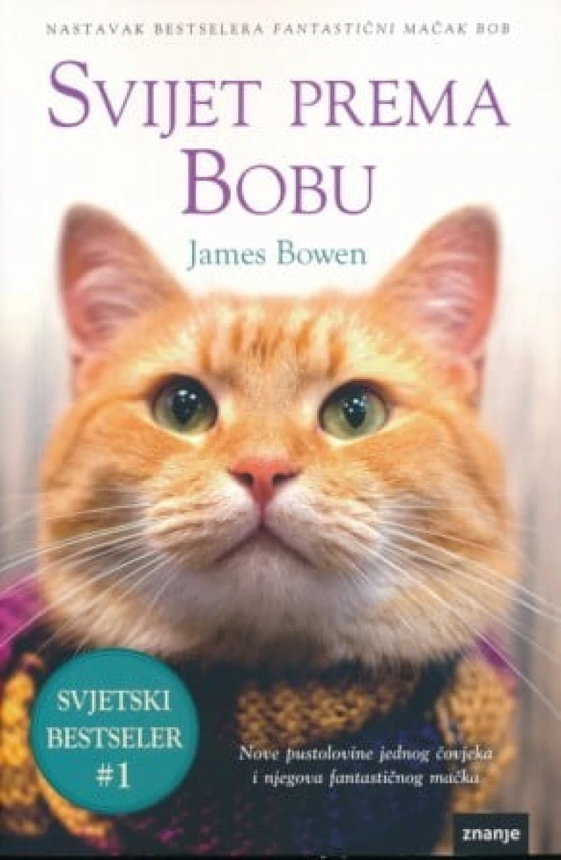 Bowen James: Svijet prema Bobu