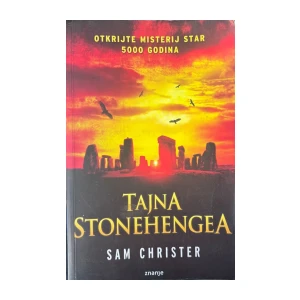 Sam Christer: Tajna Stonehengea