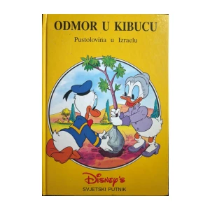 Walt Disney: Odmor u kibucu- pustolovina u Izraelu