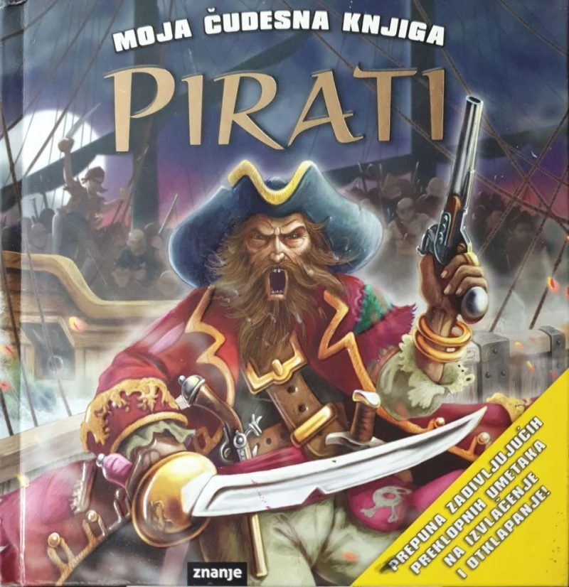 Vera Barić: Moja čudesna knjiga - PIRATI