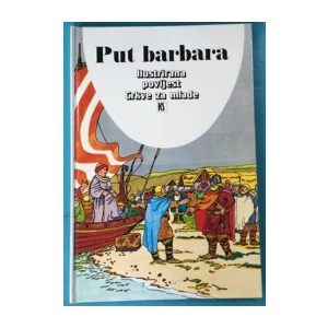 Ilustrirana povijest crkve za mlade KS , Put barbara , Br.4.
