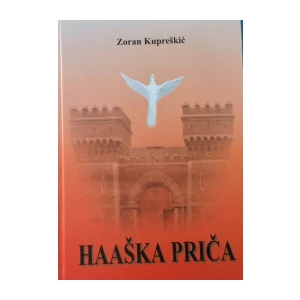 Zoran Kupreškić : Haaška priča