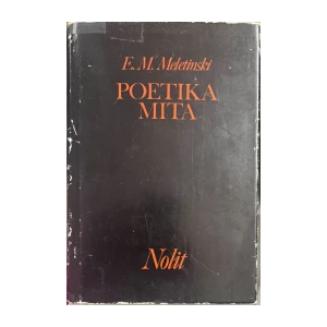 E.M.Meletinski : Poetika mita