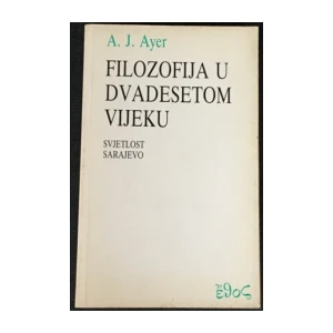 A.J.Ayer : Filozofija u dvadesetom vijeku