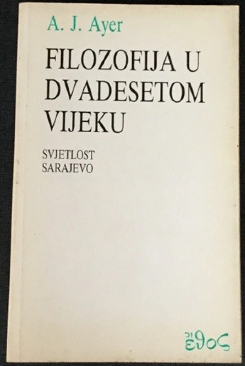 A.J.Ayer : Filozofija u dvadesetom vijeku