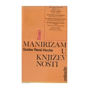 Gustav Rene Hocke : Manirizam u književnosti
