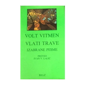 Volt Vitman : Vlati trave  , izabrane pesme