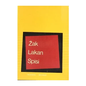 Žak Lakan : Spisi  , Lacan Jacques
