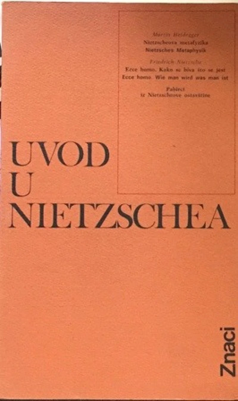Martin Heidegger : Uvod u Nietzschea