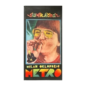Milan Oklopčić : Metro