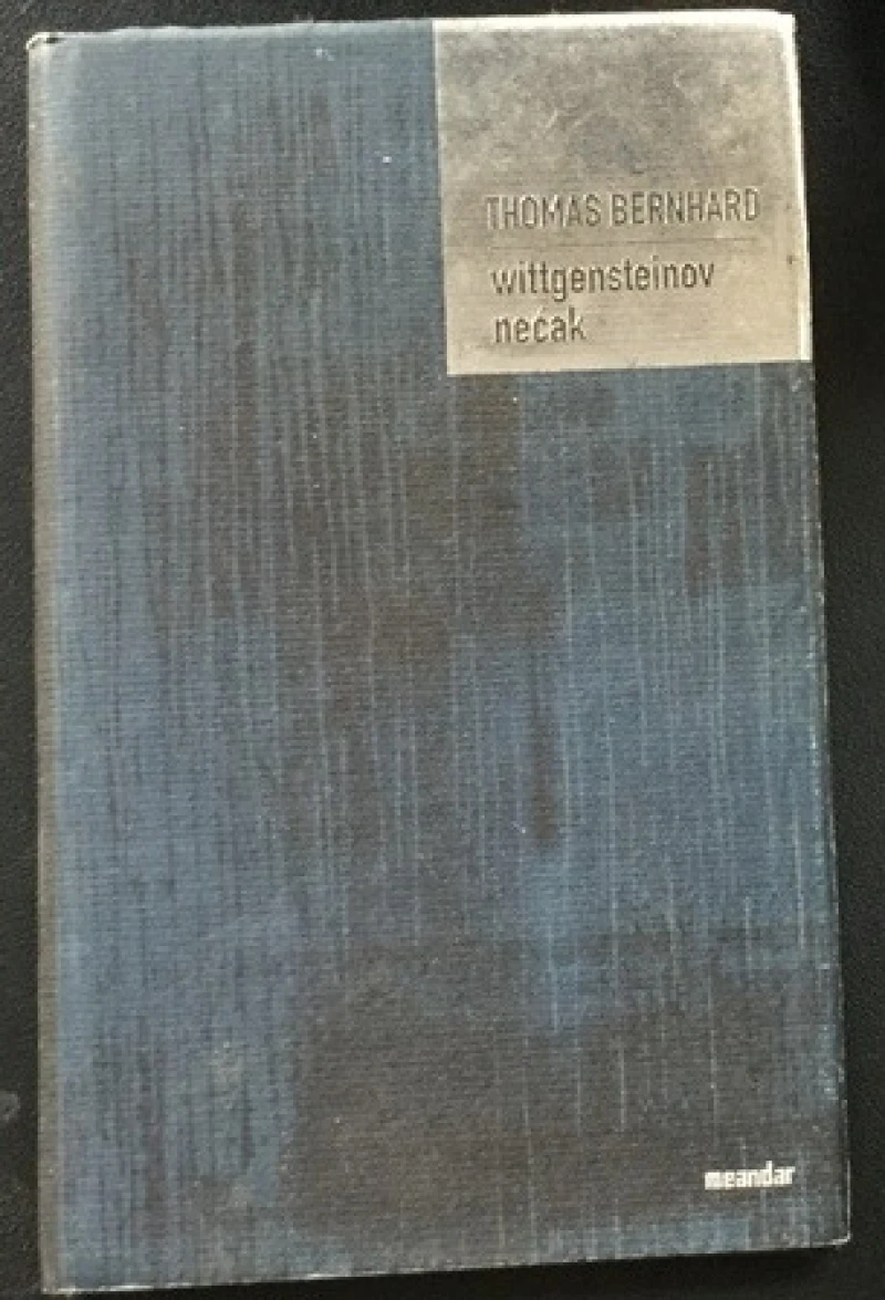 Thomas Bernhard : Vitgeštajnov nećak